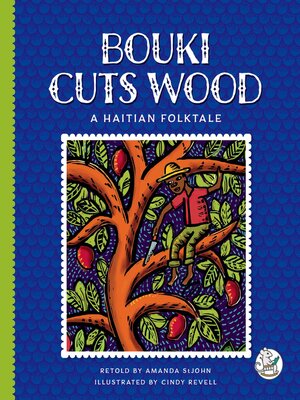 cover image of Bouki Cuts Wood